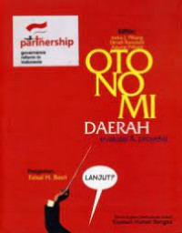 OTONOMI DAERAH evaluasi & proyeksi