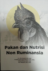 PAKAN DAN NUTRISI NON RUMINANSIA