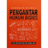 PANDUAN BISNIS : PENGANTAR HUKUM BISNIS