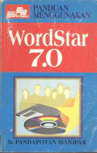 PANDUAN MENGGUNAKAN WORDSTAR 7.0