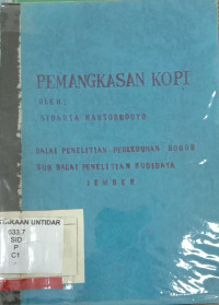 PEMANGKASAN KOPI