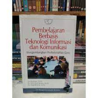 PEMBELAJARAN BERBASIS TEKNOLOGI INFORMASI DAN KOMUNIKASI