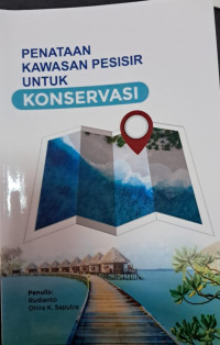 PENATAAN KAWASAN PESISIR UNTUK KONSERVASI
