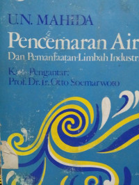 PENCEMARAN AIR DAN PEMANFAATAN LIMBAH INDUSTRI