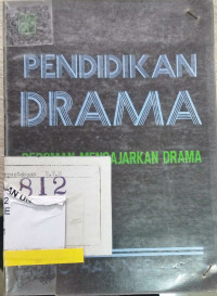 Image of Pendidikan Drama Pedoman Mengajarkan Drama