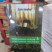 PENEGAKAN HUKUM LINGKUNGAN INDONESIA