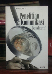 PENELITIAN KOMUNIKASI KUALITATIF