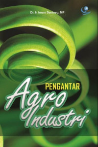 PENGANTAR AGRO INDUSTRI