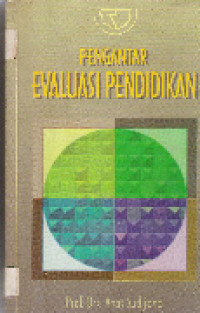 PENGANTAR EVALUASI PENDIDIKAN