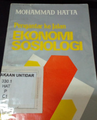 Pengantar ke Jalan EKONOMI SOSIOLOGI