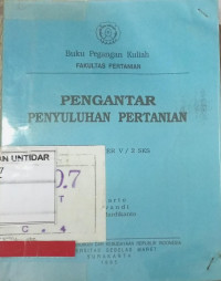PENGANTAR PENYULUHAN PERTANIAN SEMESTER V / 2 SKS