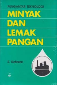 PENGANTAR TEKONOLOGI MINYAK DAN LEMAK PENGAN