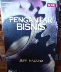 Pengantar Bisnis (Buku Satu)