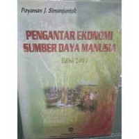 pengantar ekonomi sumber daya manusia EDISI 2001