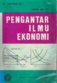 Pengantar Ilmu Ekonomi Edisi ke-VI