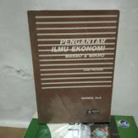 PENGANTAR ILMU EKONOMI MAKRO & MIKRO (Edisi pertama)