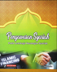 PENGAWASAN SYARIAH PADA LEMBAGA KEUANGAN SYARIAH