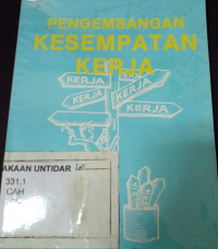 Pengembangan Kesempatan Kerja