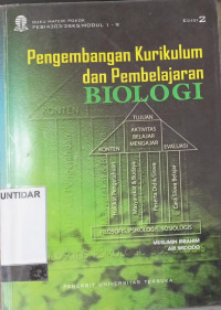 PENGEMBANGAN KURIKULUM DAN PEMBELAJARAN BIOLOGI