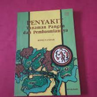 PENYAKIT TANAMAN PANGAN dan PEMBASMIANNYA