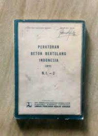 PERATURAN BETON BERTULANG INDONESIA 1971 N.I. -2