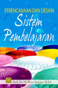 PERENCANAAN DAN DESAIN SISTEM PEMBELAJARAN