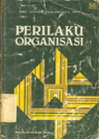 PERILAKU ORGANISASI