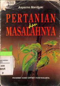 PERTANIAN DAN MASALAHNYA