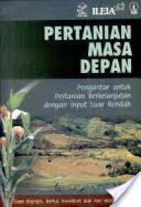 PERTANIAN MASA DEPAN