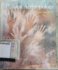 Physical Anthropology Third Edition