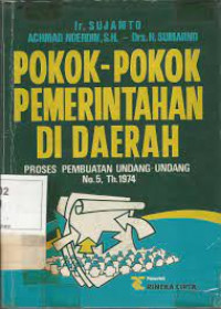 POKOK-POKOK PEMERINTAHAN DI DAERAH