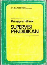 PRINSIP DAN TEKNIK SUPERVISI PENDIDIKAN