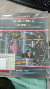 PROBLEMS FOR ENGINEERING GRAPHICS Workbook 1