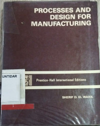 Processes and Design for Manufacturing