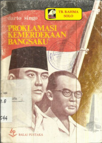 PROKLAMASI KEMERDEKAAN BANGSAKU