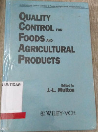 QUALITY CONTROL FOR FOODS AND AGRICULTURAL PRODUCTS