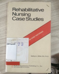 Rehabilitative Nursing Case Studies