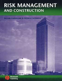 RISK MANAGEMENT AND CONTRUCTION