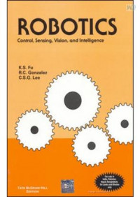 ROBOTICS: CONTROL, SENSING, VISION, AND INTELLIGENCE