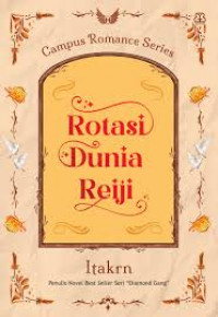 ROTASI DUNIA REIJI