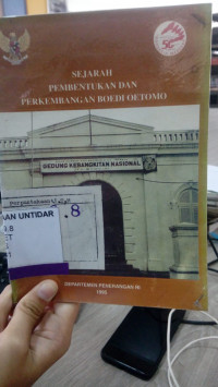 SEJARAH PEMBENTUKAN DAN PERKEMBANGAN BOEDI UETOMO