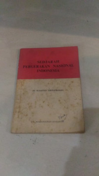 SEJARAH PERGERAKAN NASIONAL INDONESIA