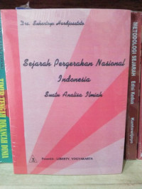 SEJARAH PERGERAKAN NASIONAL INDONESIA SUATU ANALISA ILMIAH