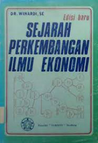 sejarah perkembangan ilmu ekonomi