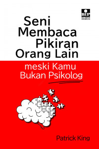 Image of SENI MEMBACA PIKIRAN ORANG LAIN MESKI KAMU BUKAN PSIKOLOG