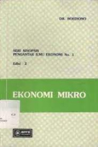 Seri Sinopsis Pengantar Ilmu Ekonomi No.1 EKONOMI MIKRO
