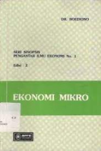 Image of Seri Sinopsis Pengantar Ilmu Ekonomi No.1 EKONOMI MIKRO