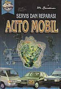 SERVIS DAN REPARASI AUTO MOBIL