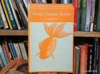 SEVEN CHINESE STORIES