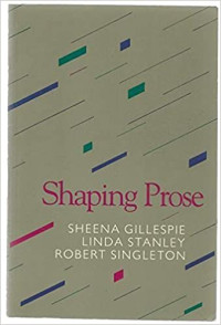 SHAPING PROSE